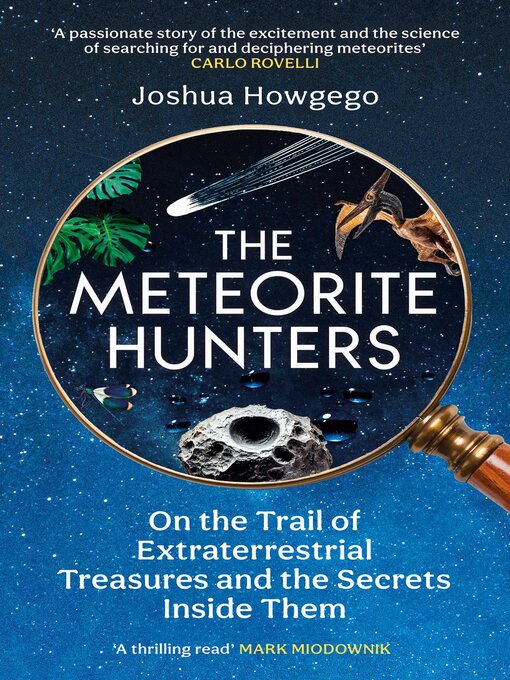 Title details for The Meteorite Hunters by Joshua Howgego - Available